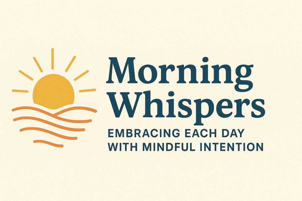 Morning Whispers