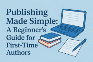 Hassle-free publishing for first-time authors.